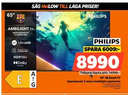Power PHILIPS 65" 4K Smart TV Uppslukande 3-sidors Ambilight-upplevelse erbjuda