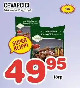 Nya Pulsen MEKKAFOOD Cevapcici erbjuda