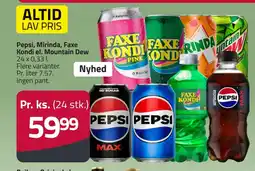 Fleggaard Pepsi, Mirinda, Faxe Kondi el. Mountain Dew erbjuda