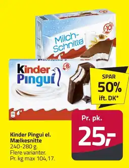 Fleggaard Kinder Pingui el. Mælkesnitte erbjuda