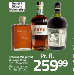 Fleggaard Botucal, Wagemut el. Pope Rom erbjuda