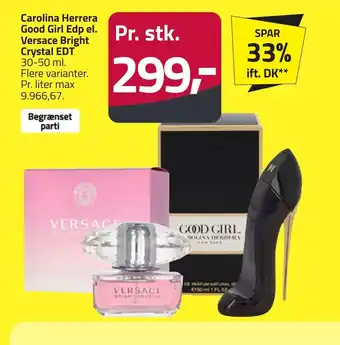 Fleggaard Carolina Herrera Good Girl Edp el. Versace Bright Crystal EDT erbjuda