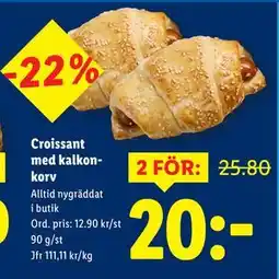 Lidl Croissant med kalkonkorv, SEK 20 erbjuda