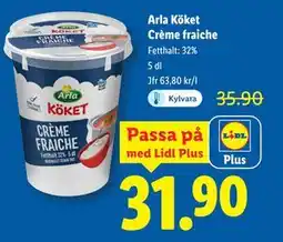 Lidl Arla Köket Crème fraiche, Pris i appen erbjuda