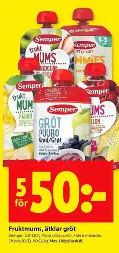 ICA Kvantum Semper Fruktmums, ätklar gröt erbjuda