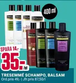 ÖoB Tresemmé schampo, balsam erbjuda