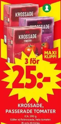 ICA Maxi ICA Krossade, passerade tomater erbjuda