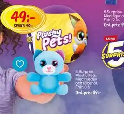 Leklust 5 Surprise Plushy Pets, SEK 49 erbjuda