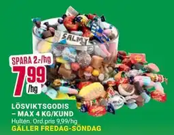 ÖoB LÖSVIKTSGODIS – MAX 4 KG/KUND, SEK 7.99 erbjuda