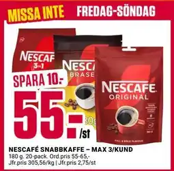 ÖoB NESCAFÉ SNABBKAFFE – MAX 3/KUND, SEK 55 erbjuda