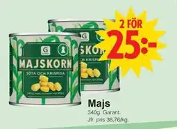 Matöppet Majs, SEK 25 erbjuda