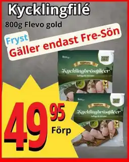 Supergrossen Flevo gold Kycklingfilé erbjuda