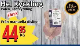 Supergrossen Hel Kyckling erbjuda
