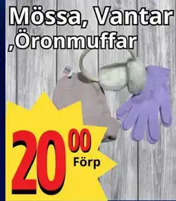 Supergrossen Mössa, Vantar Öronmuffar erbjuda