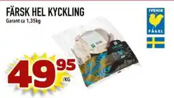 Prisma Mat Färsk hel kyckling Garant ca erbjuda