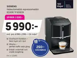 Elon SIEMENS Helautomatisk espressomaskin EQ300 TF301E19 erbjuda