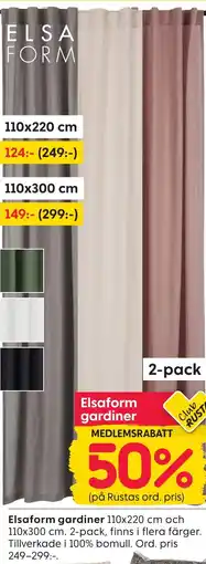 Rusta Elsaform gardiner erbjuda