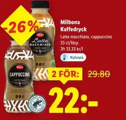 Lidl Milbona Kaffedryck, SEK 22 erbjuda