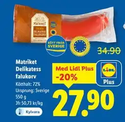 Lidl Matriket Delikatess falukorv, Pris i appen erbjuda