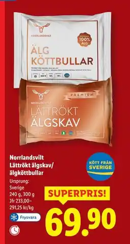 Lidl Norrlandsvilt Lättrökt älgskav/ älgköttbullar, SEK 69.9 erbjuda
