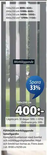 JYSK FERAGEN mörkläggande lamellgardin erbjuda