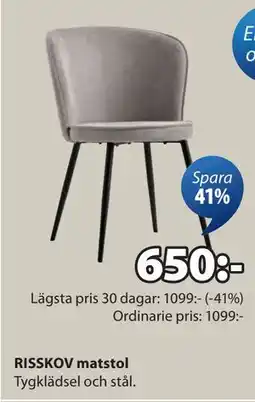JYSK RISSKOV matstol, SEK 650 erbjuda