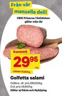 City Gross Golfetta salami, SEK 29.95 erbjuda
