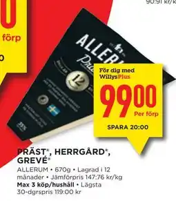 Willys PRÄST , HERRGÅRD , GREVÉ , Medlemspris erbjuda