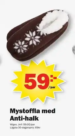 Pekås Mystoffla med Anti-halk, SEK 59 erbjuda