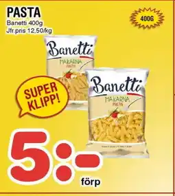 Nya Pulsen Banetti Pasta erbjuda
