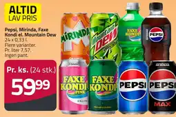 Fleggaard Pepsi, Mirinda, Faxe Kondi el. Mountain Dew erbjuda