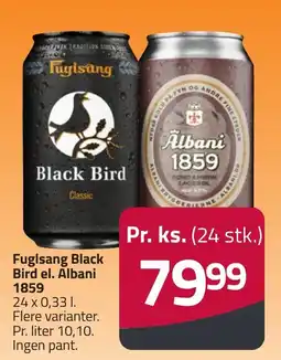 Fleggaard Fuglsang Black Bird el. Albani 1859 erbjuda