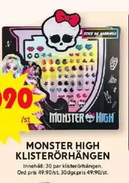 ICA Maxi Monster high klisterörhängen erbjuda