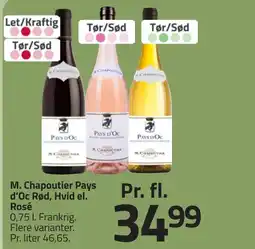 Fleggaard M. Chapoutier Pays d'Oc Rød, Hvid el. Rosé erbjuda