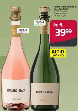 Fleggaard Mucho Más Sparkling el. Rosé Sparkling erbjuda
