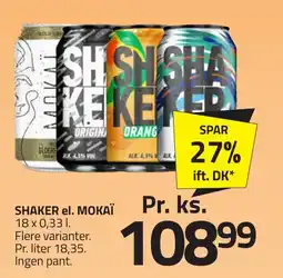Fleggaard SHAKER el. MOKAÏ erbjuda