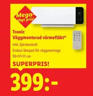 Lidl Tronic Väggmonterad värmefläkt, SEK 399 erbjuda