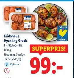 Lidl Eridanous Kyckling Greek, SEK 99 erbjuda