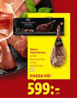 Lidl Deluxe Paleta Serrana, SEK 599 erbjuda