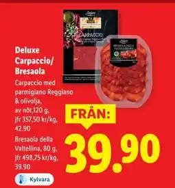 Lidl Deluxe Carpaccio/ Bresaola erbjuda