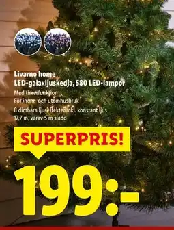 Lidl Livarno home LED-galaxljuskedja, 580 LED-lampor, SEK 199 erbjuda