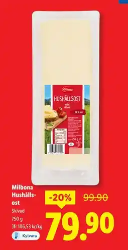 Lidl Milbona Hushållsost, SEK 79.9 erbjuda