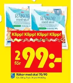 ICA Kvantum Räkor med skal 70/90 erbjuda