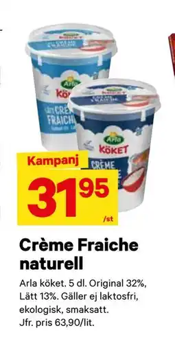 City Gross Crème Fraiche naturell, SEK 31.95 erbjuda