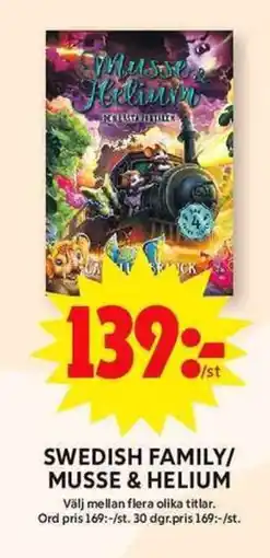 ICA Maxi Swedish family/ musse & helium erbjuda