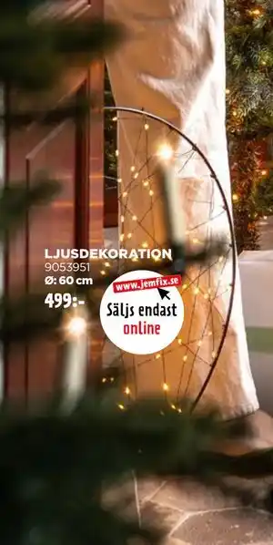 Jem&Fix LJUSDEKORATION, SEK 499 erbjuda