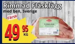 Supergrossen Rimmad Fläsklägg, SEK 49.95 erbjuda