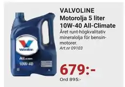 Erlandsons Brygga VALVOLINE Motorolja 5 liter 10W-40 All-Climate, SEK 679 erbjuda