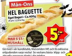 Matvärlden Tensta HEL BAGUETTE, SEK 5 erbjuda