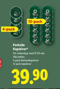 Lidl Parkside Kapskivor, SEK 39.9 erbjuda